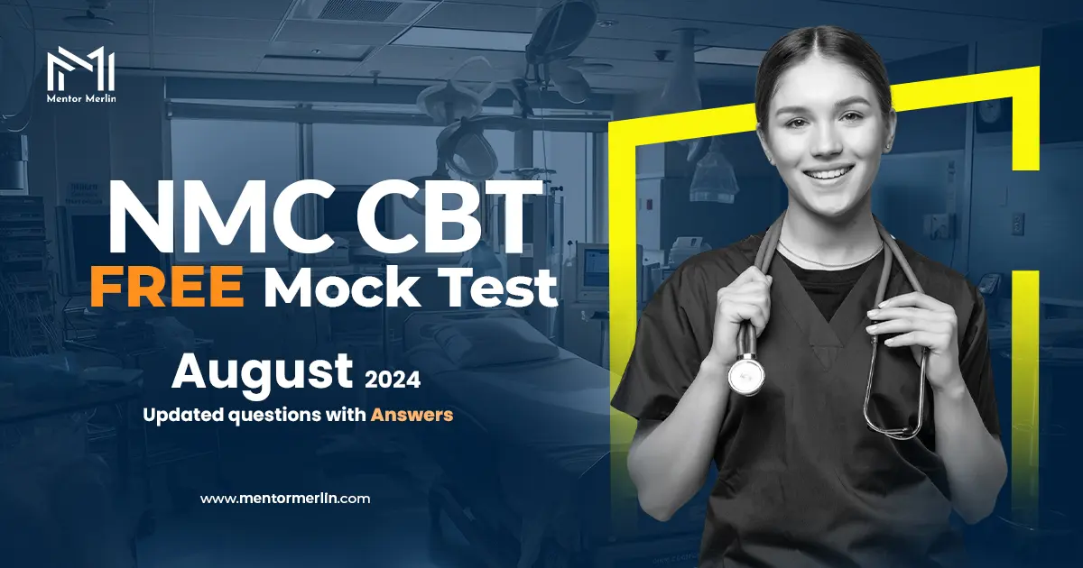 Free NMC ToC 21 CBT Exam Mock Test Mentor Merlin