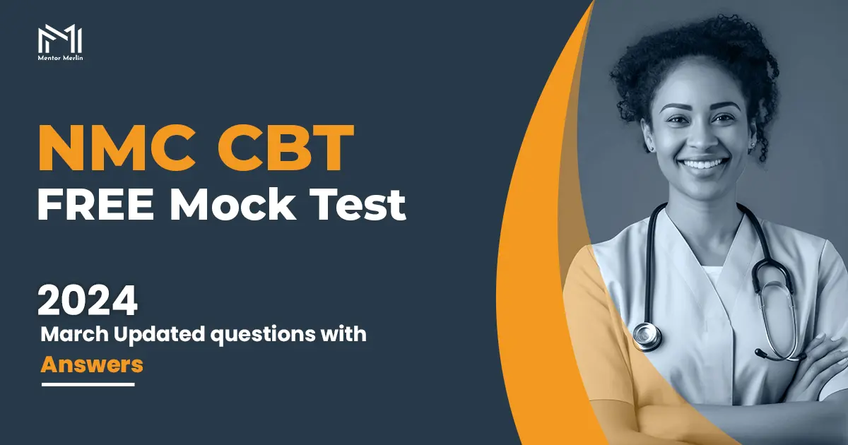 Free NMC ToC 21 CBT Exam Mock Test - Mentor Merlin