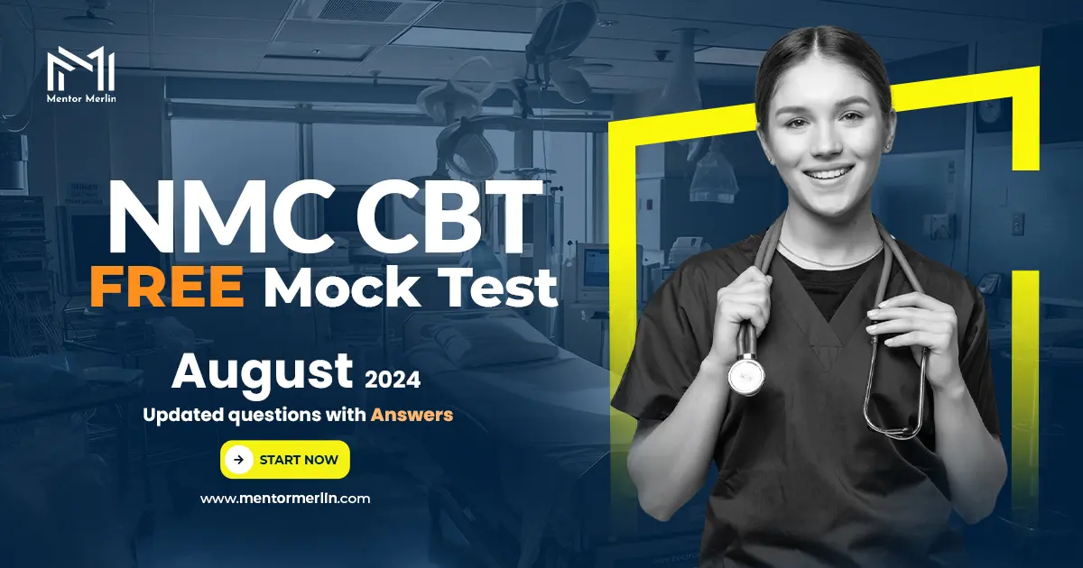 Free NMC ToC 21 CBT Exam Mock Test - Mentor Merlin